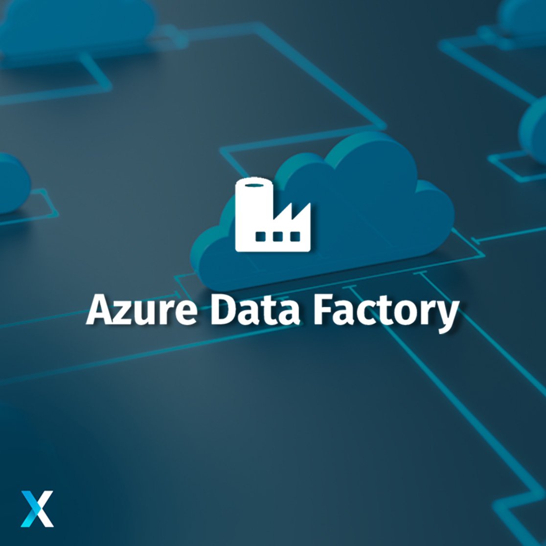 New XMPro Agent Integration: Azure Data Factory - XMPRO