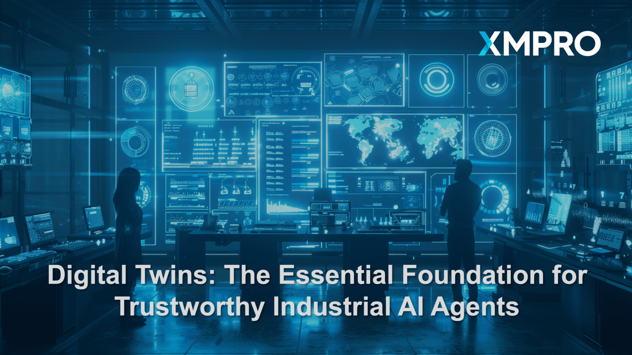 Digital Twins: The Essential Foundation for Trustworthy Industrial AI Agents