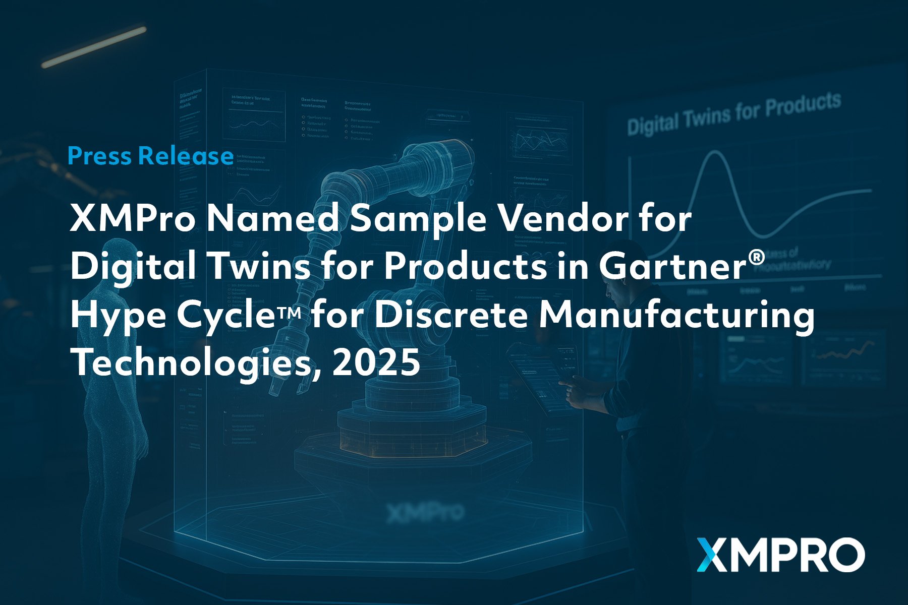 XMPro Named Sample Vendor for Digital Twins for Products in Gartner® Hype Cycle for Discrete Manufacturing Technologies, 2025