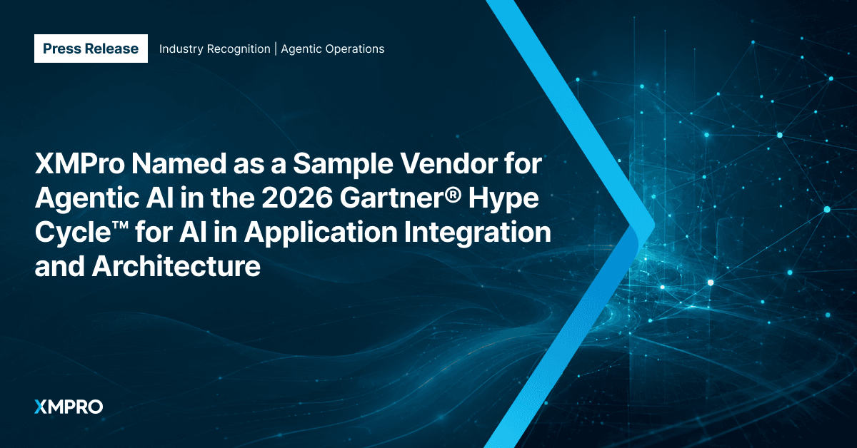 XMPro recognition in Hype Cycle for AI in Application Integration and Architecture, 2026