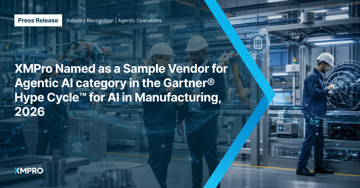 XMPro recognition in Hype Cycle for AI in Manufacturing, 2026