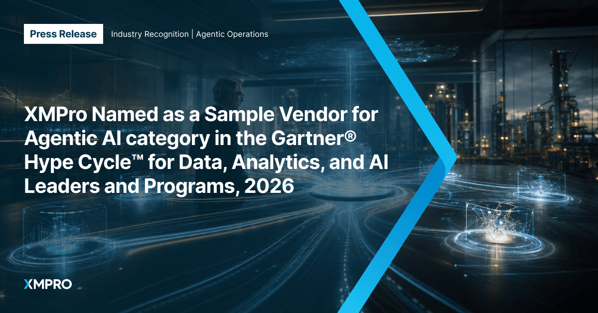 XMPro Named as a Sample Vendor for Agentic AI category in the Gartner® Hype Cycle™ for Data, Analytics, and AI Leaders and Programs, 2026