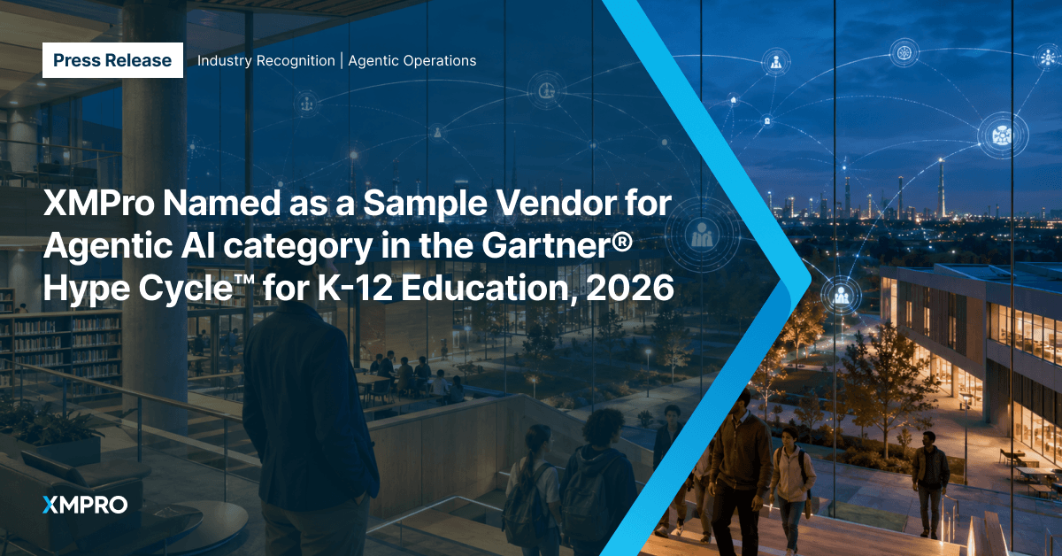 XMPro recognition in Hype Cycle for K-12 Education, 2026