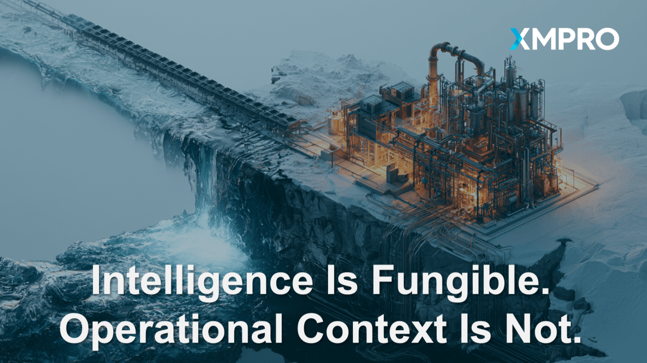 Intelligence Is Fungible. Operational Context Is Not.